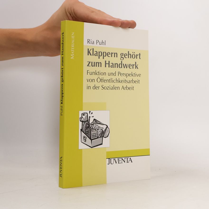 Ria Puhl Materialien: Klappern gehört zum Handwerk