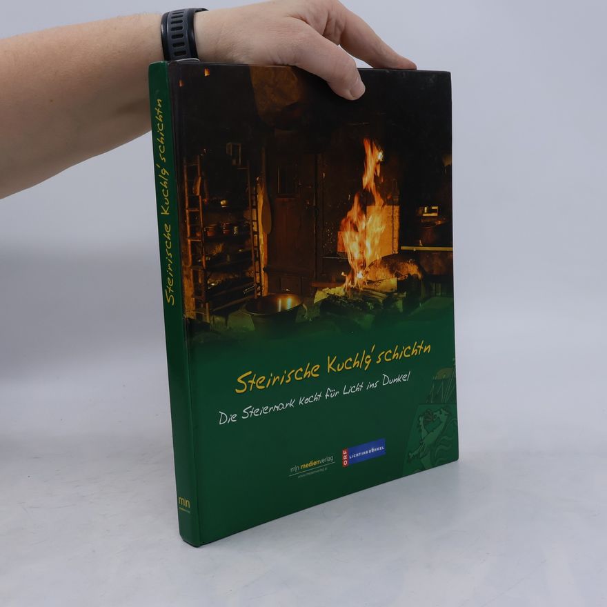 Autorenkollektiv Steirische Kuchlg'schichtn