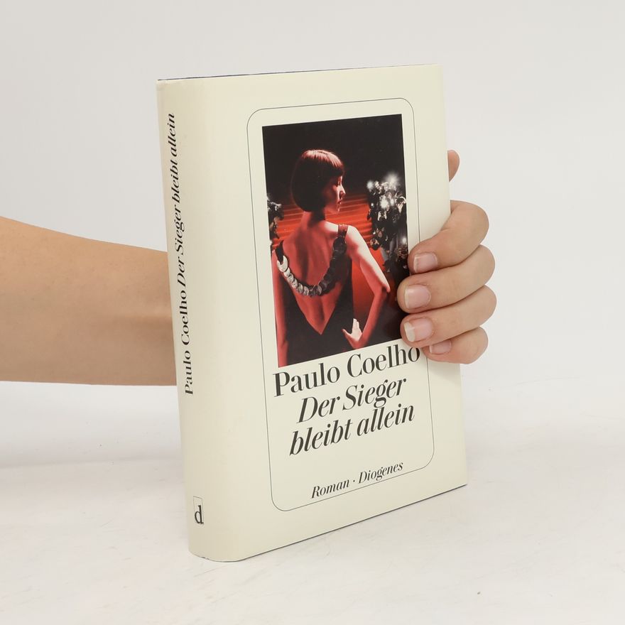 Paulo Coelho Der Sieger bleibt allein