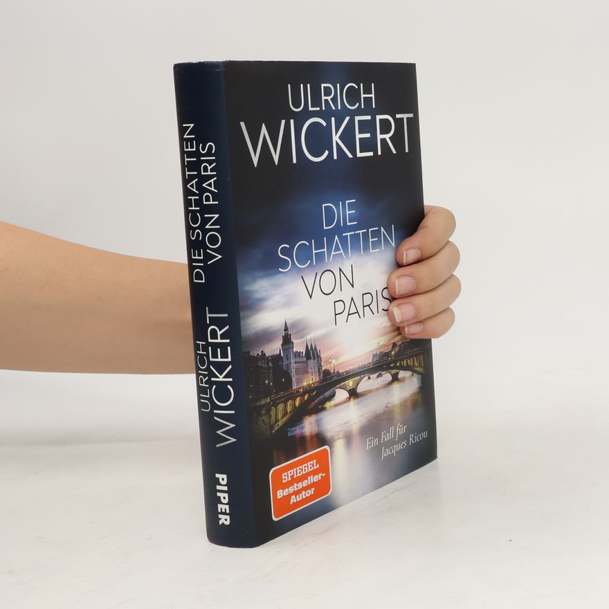 Ulrich Wickert Die Schatten von Paris