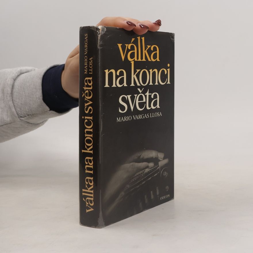 Mario Vargas Llosa Válka na konci světa