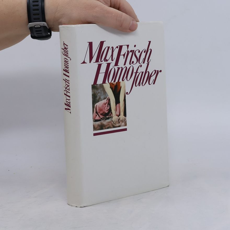 Max Frisch Homo faber