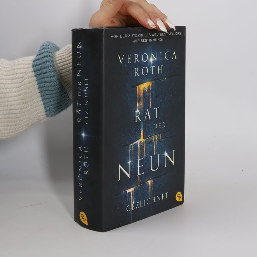 Veronica Roth Rat der Neun - Gezeichnet