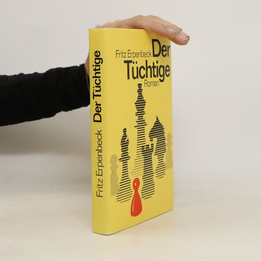 Fritz Erpenbeck Der tuchtige