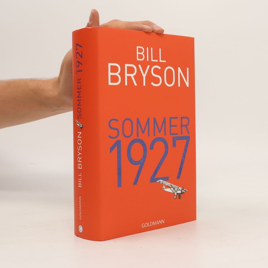 Bill Bryson Sommer 1927