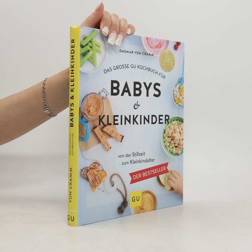 Dagmar von Cramm Das große GU Kochbuch für Babys & Kleinkinder