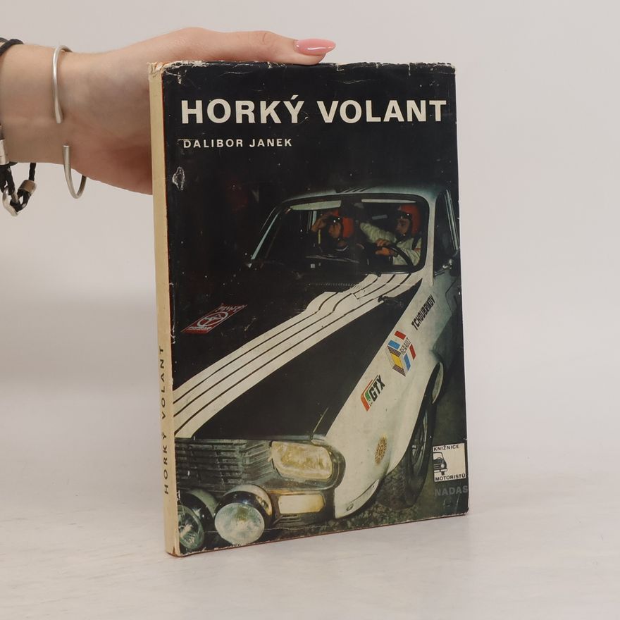 Dalibor Janek Horký volant