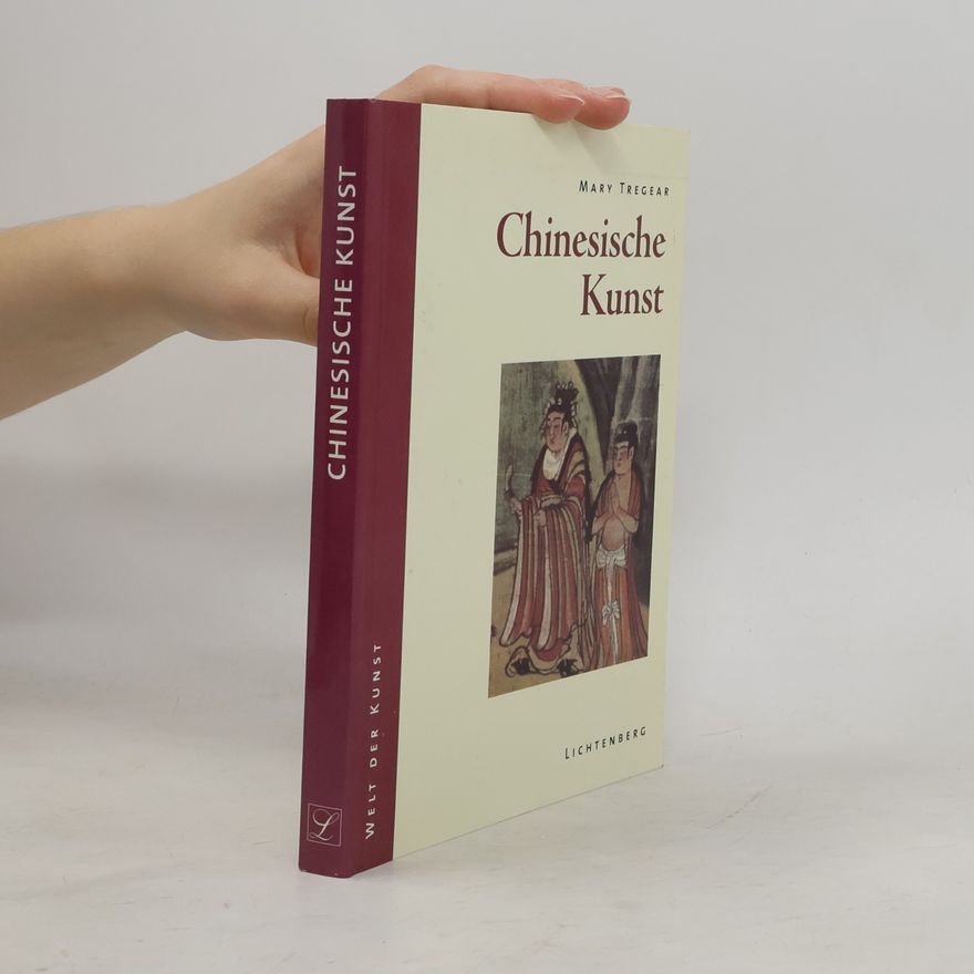 Mary Tregear Chinesische Kunst