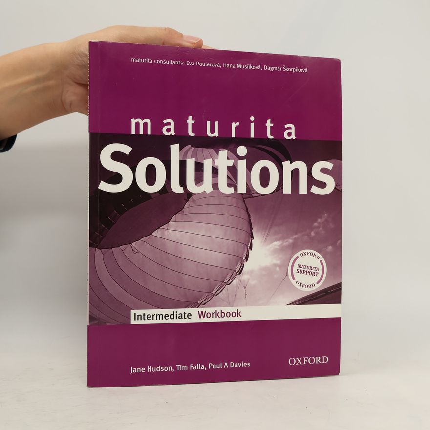 Paul A. Davies Maturita Solutions. Intermediate Workbook