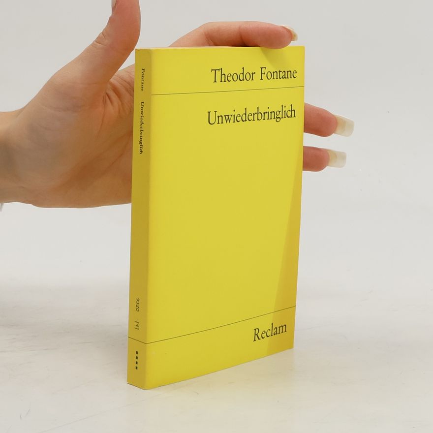 Theodor Fontane Unwiederbringlich