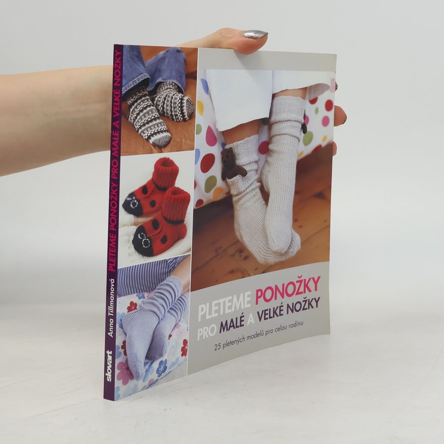 Anna Tillman Pleteme ponožky pro malé a velké nožky