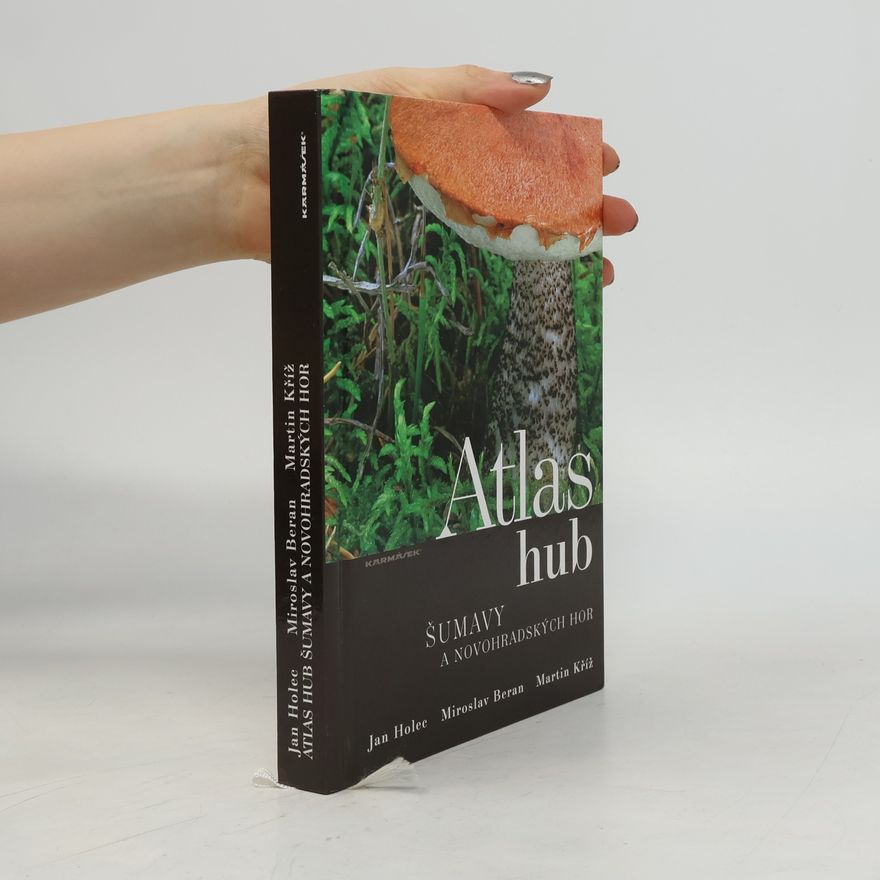 Miroslav Beran Atlas hub Šumavy a Novohradských hor