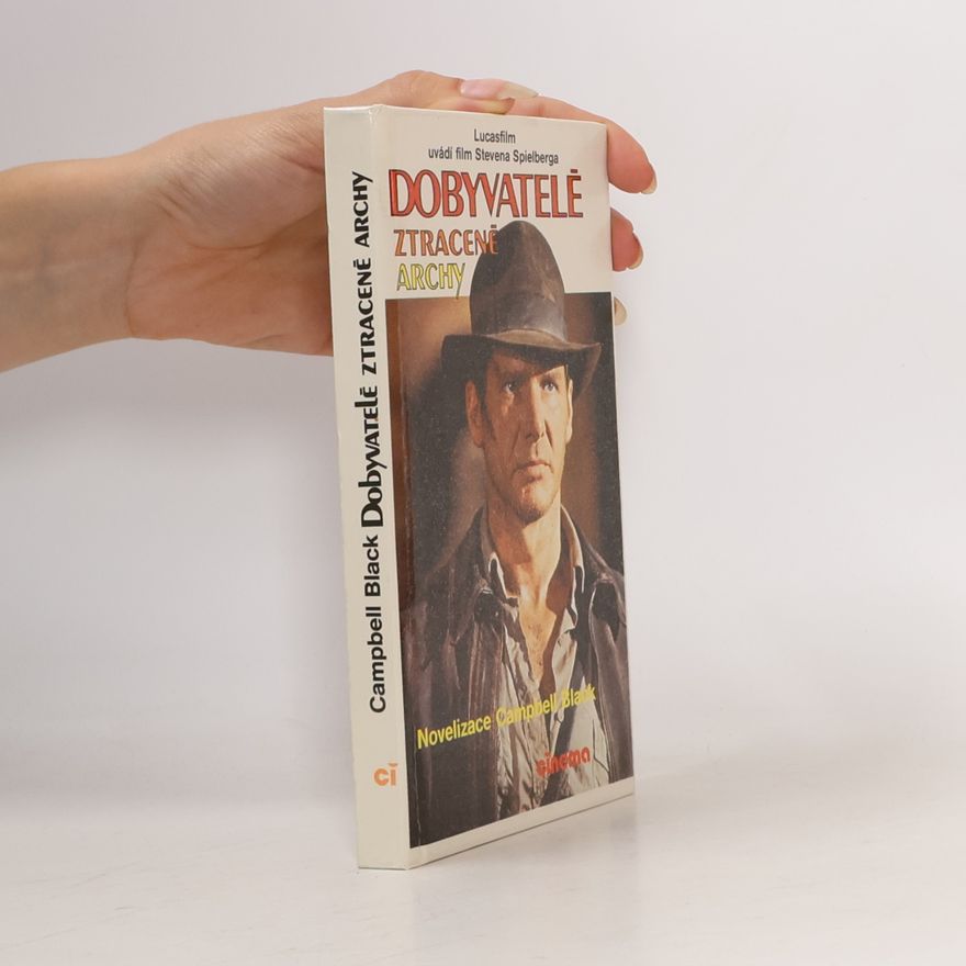 Campbell Black Dobyvatelé ztracené Archy