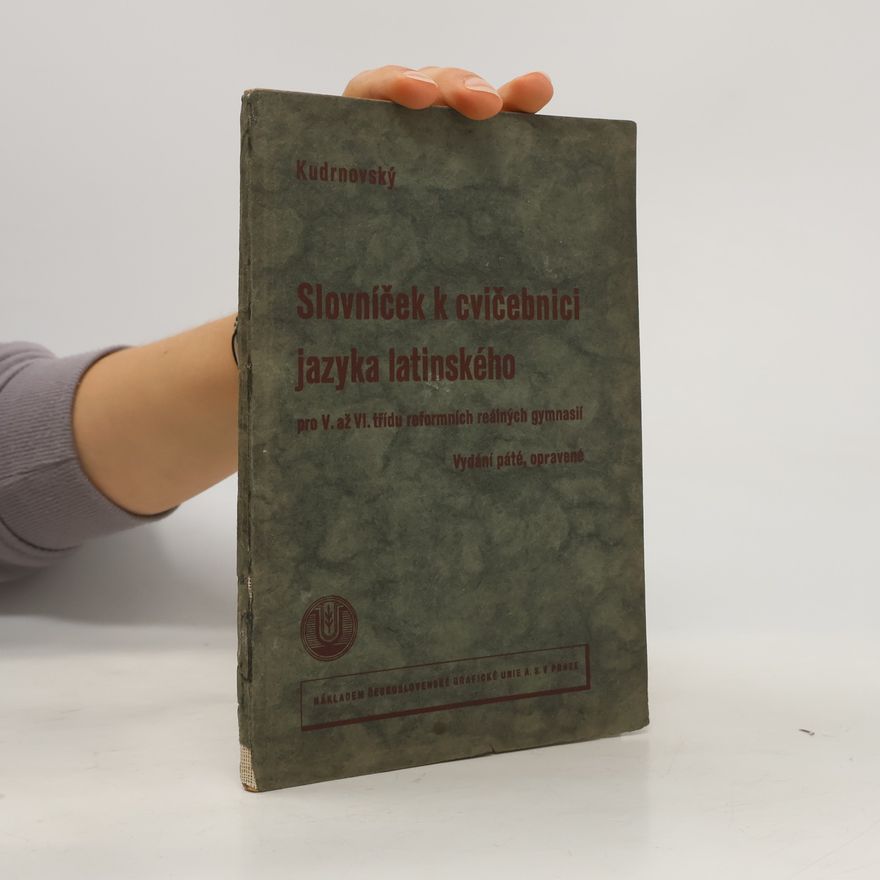 Kudrnovský Slovníček k cvičebnici jazyka latinského