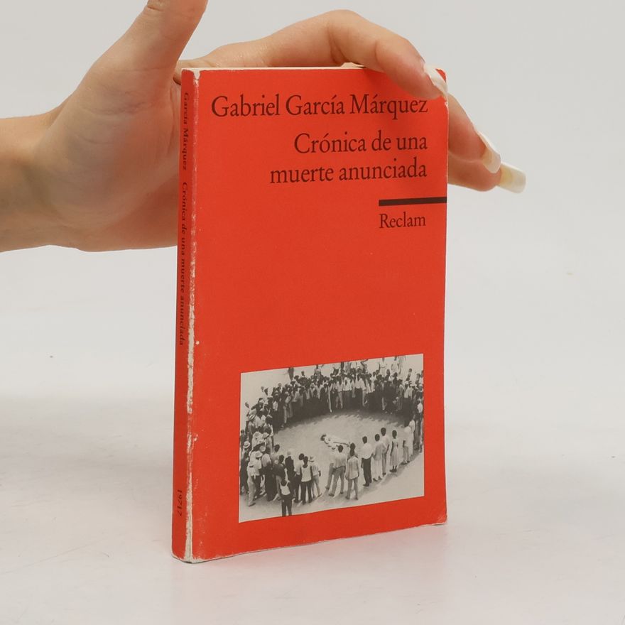 Gabriel García Márquez Crónica de una muerte anunciada