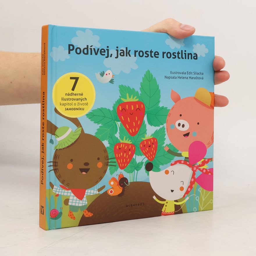 Helena Haraštova Podívej, jak roste rostlina