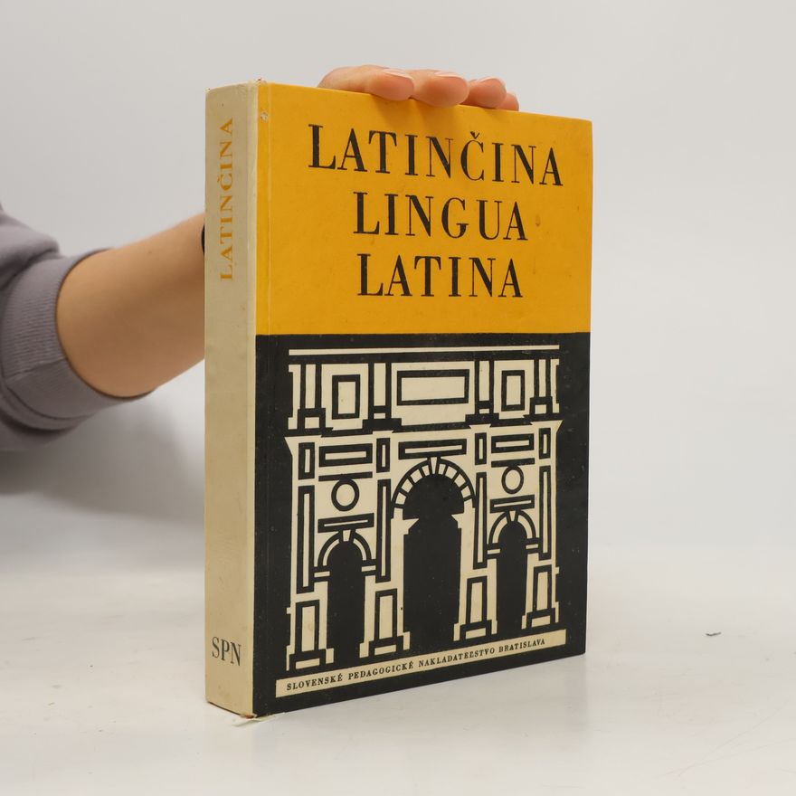 Collectif d'auteurs Latinčina. Lingua Latina