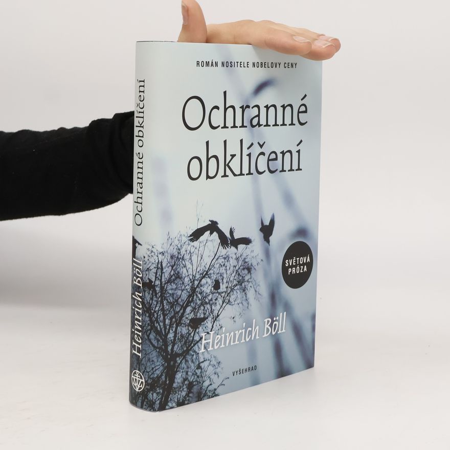 Heinrich Böll Ochranné obklíčení