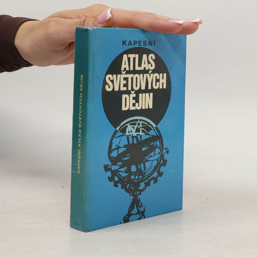 Petr Cafourek Kapesní atlas světových dějin