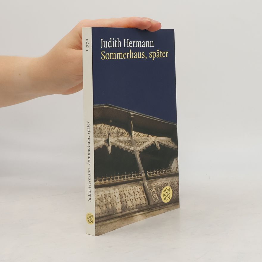 Judith Hermann Sommerhaus, später : Erzählungen