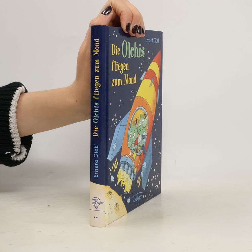 Erhard Dietl Die Olchis fliegen zum Mond
