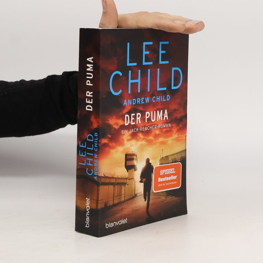 Andrew Child Die Jack-Reacher-Romane - 27: Der Puma
