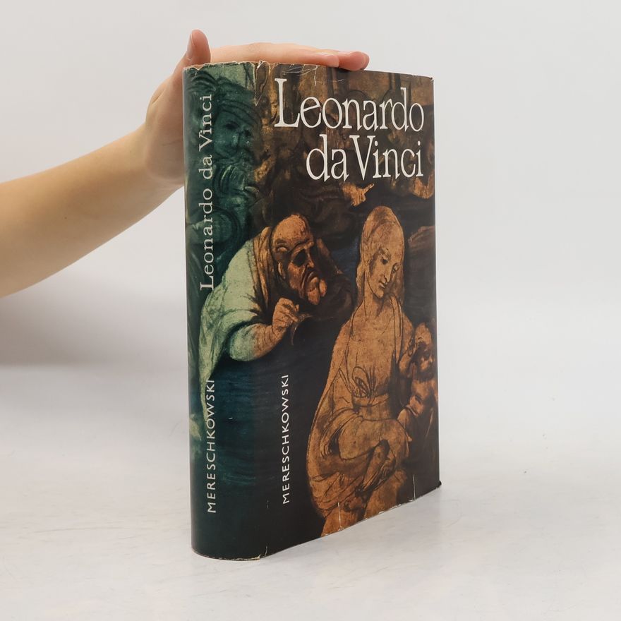 Dmitrij Sergejevič Merežkovskij Leonardo da Vinci