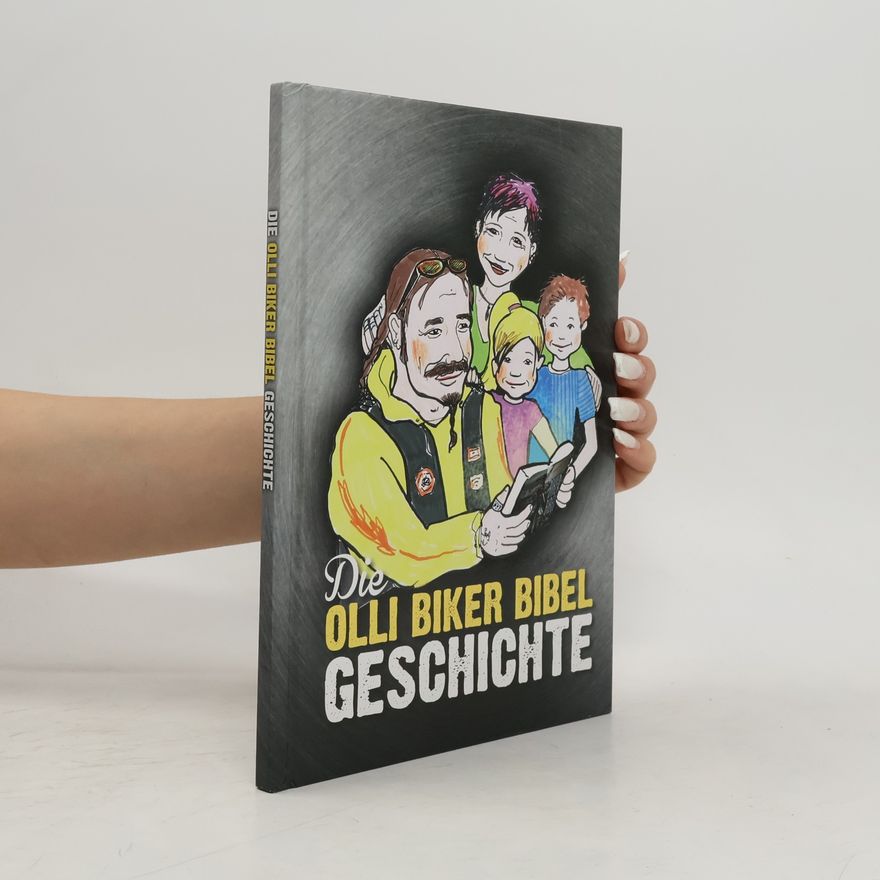 Roul A. kesson Die Olli Biker Bibel Geschichte