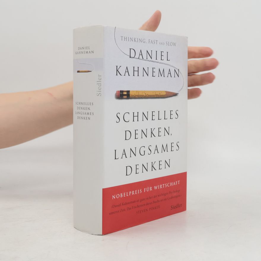 Daniel Kahneman Schnelles Denken, langsames Denken