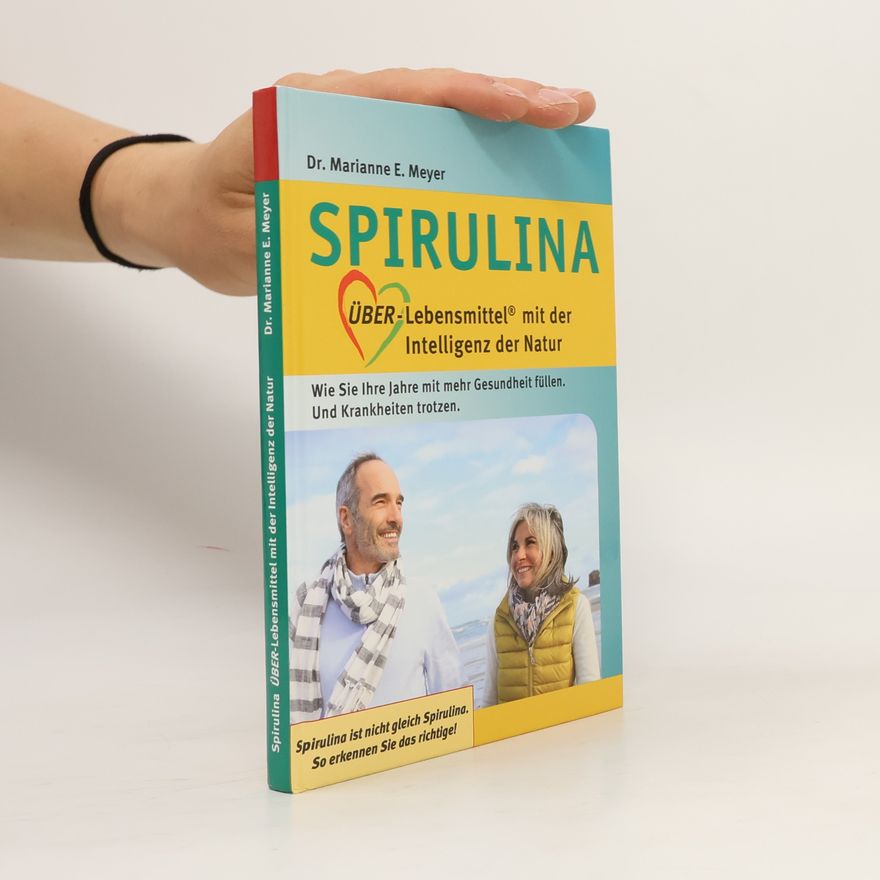 Marianne E. Meyer Spirulina