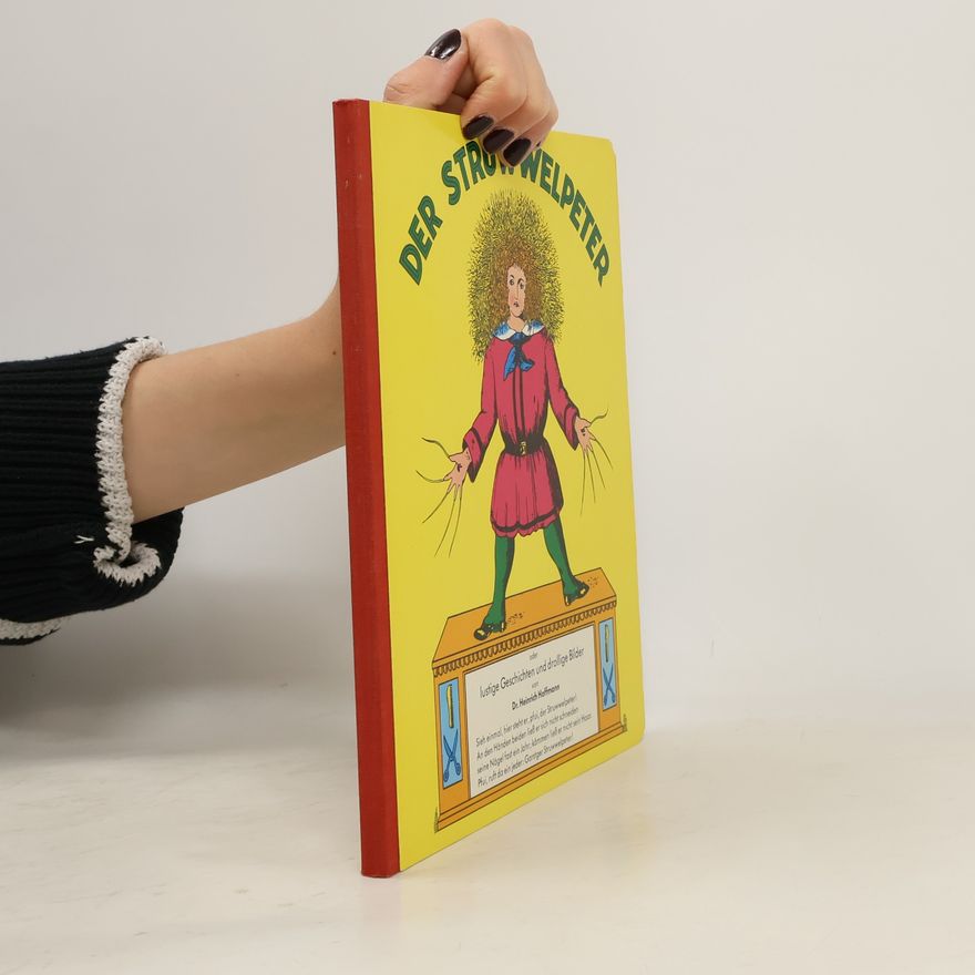 Heinrich Hoffmann Der Struwwelpeter