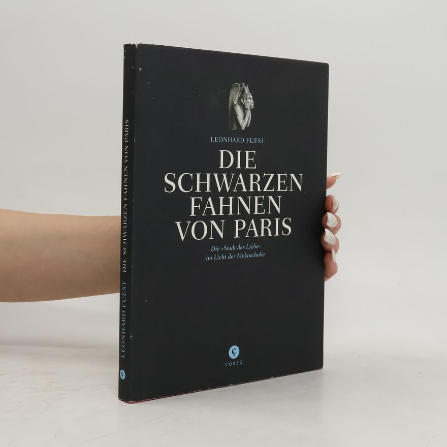 Leonhard Fuest Die schwarzen Fahnen von Paris