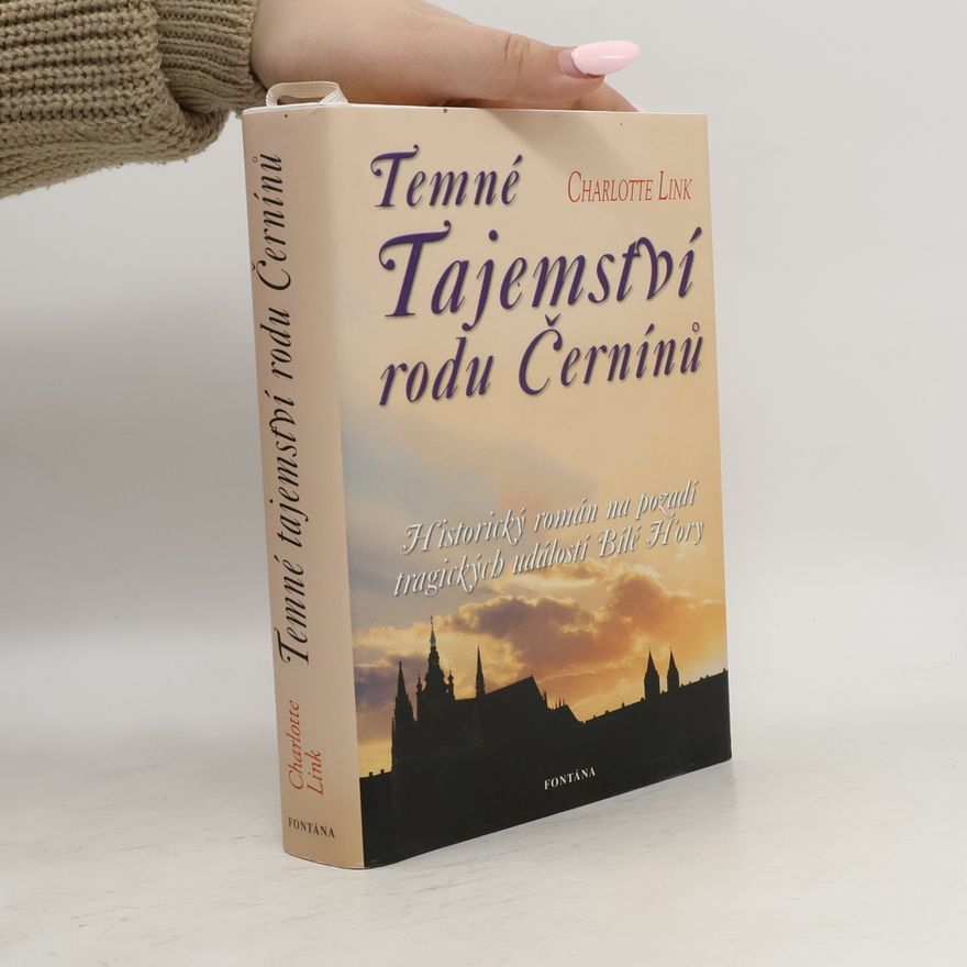 Charlotte Link Temné tajemství rodu Černínů