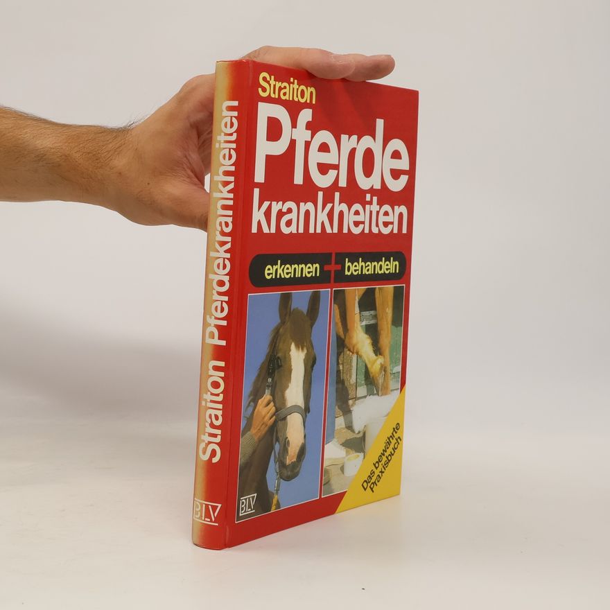 Eddie Straiton Pferdekrankheiten erkennen und behandeln