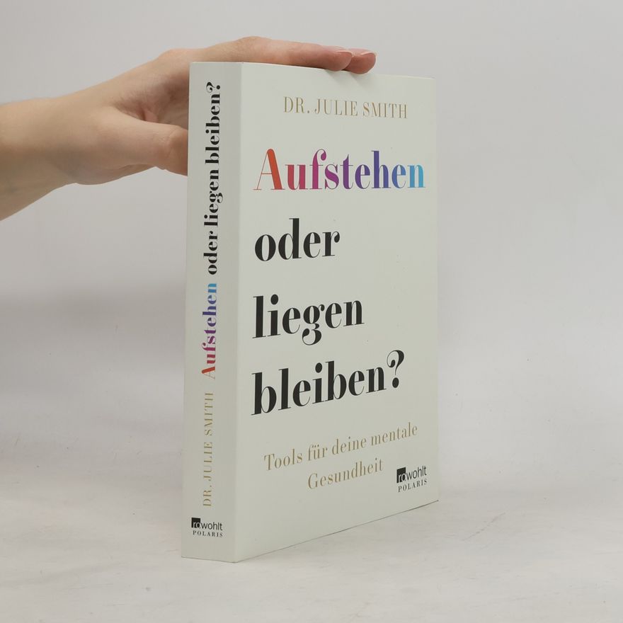 Julie Smith Aufstehen oder liegen bleiben?