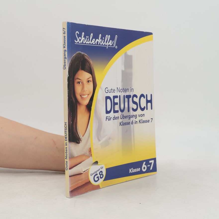 Autorenkollektiv Gute Noten in deutsch: Klasse 4-5