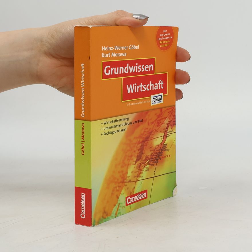 Kurt Morawa Grundwissen Wirtschaft