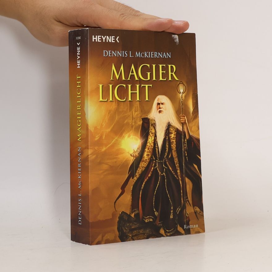 Dennis L. McKiernan Magierlicht