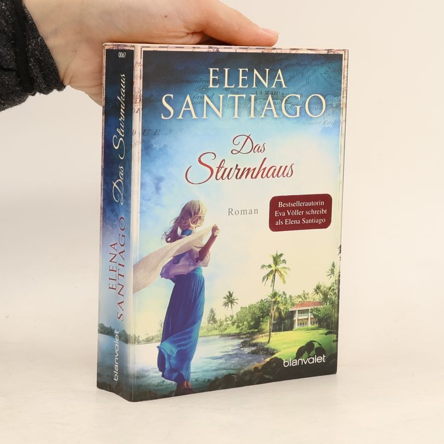 Elena Santiago Das Sturmhaus
