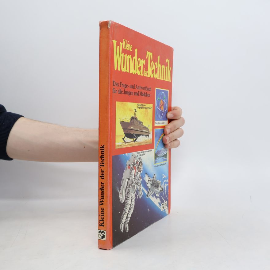 Various authors Kleine Wunder der Technik