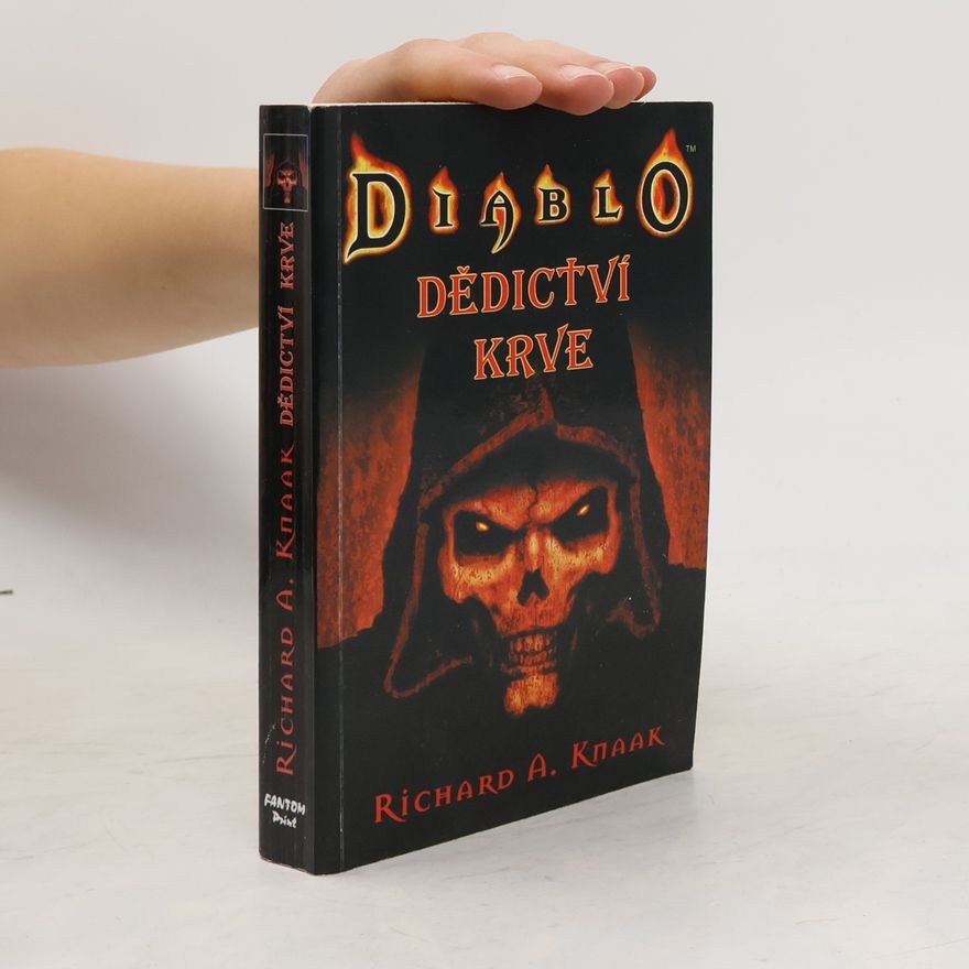 Richard A. Knaak Diablo. Dědictví krve
