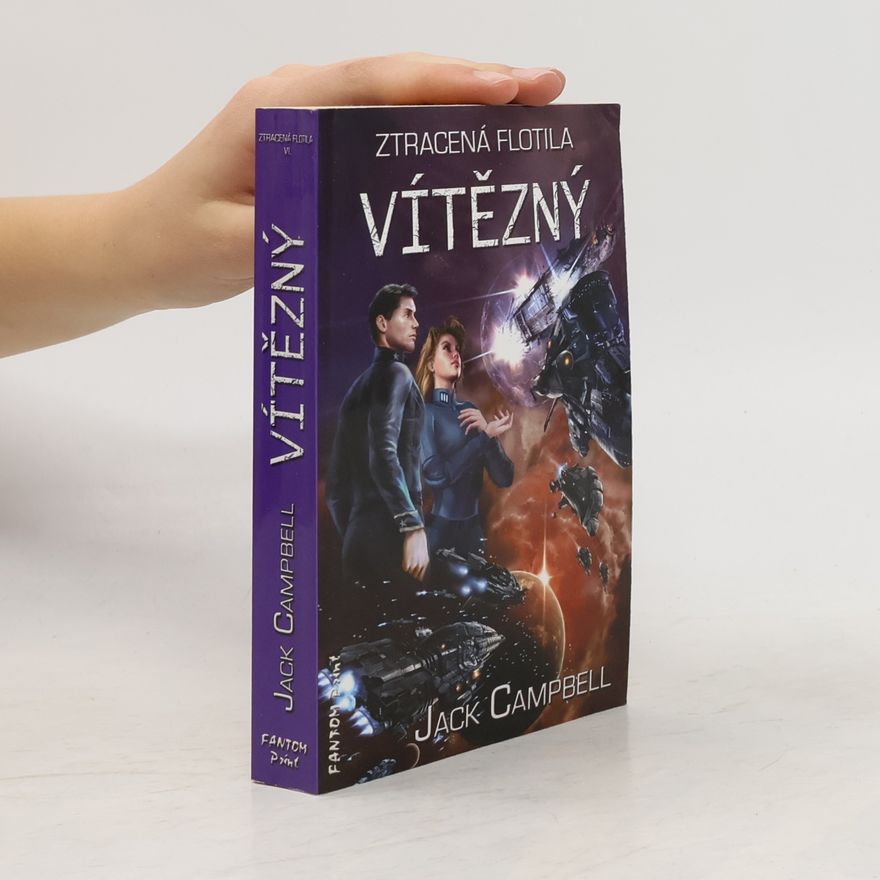 Jack Campbell Ztracená flotila. Vítězný