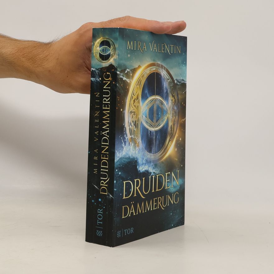 Mira Valentin Druidendämmerung