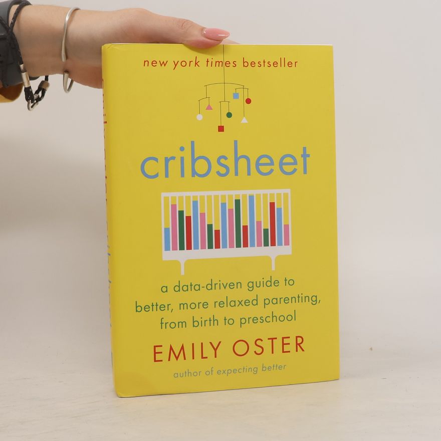 Emily Oster Cribsheet