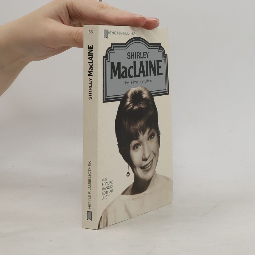 Frauke Hanck Shirley MacLaine