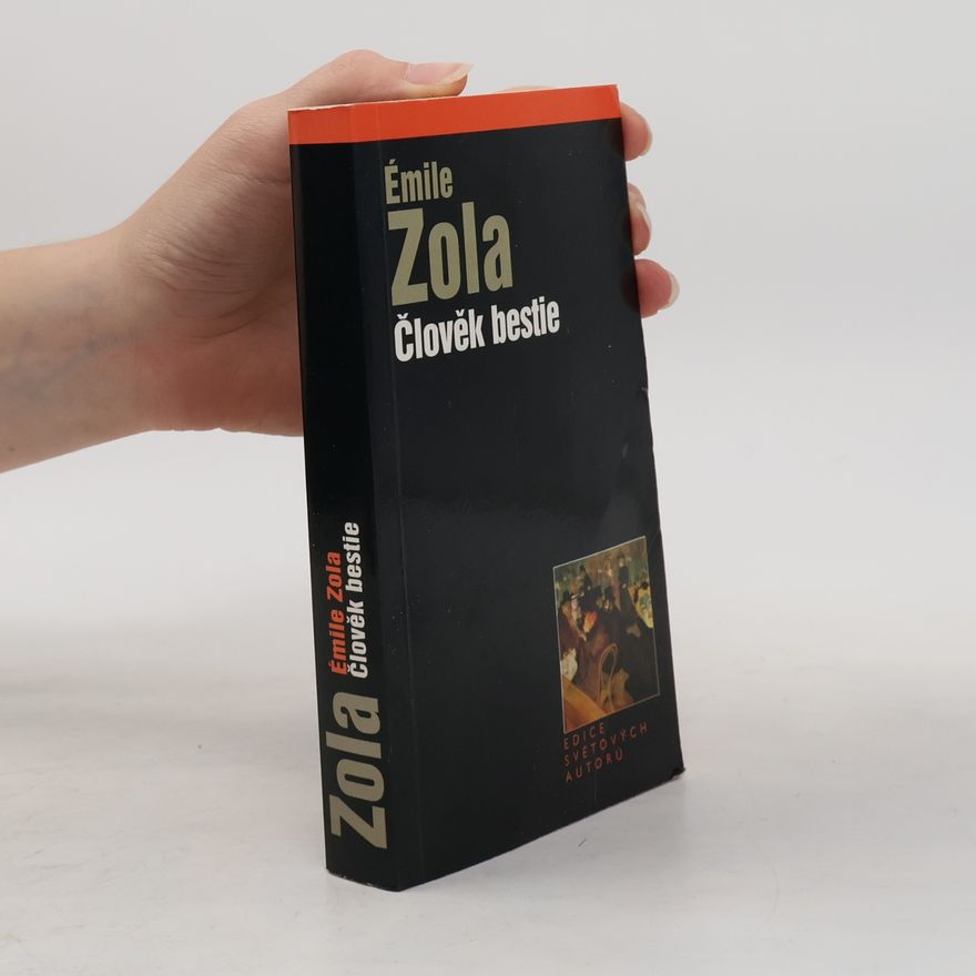 Émile Zola Člověk bestie