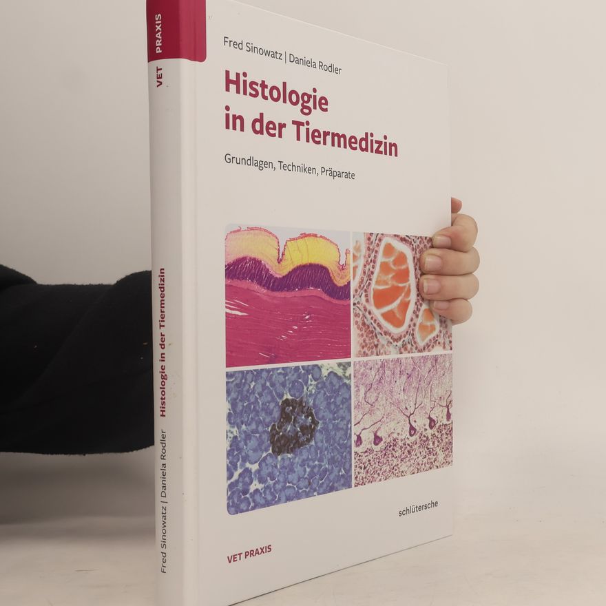 Daniela Rodler VET PRAXIS: Histologie in der Tiermedizin