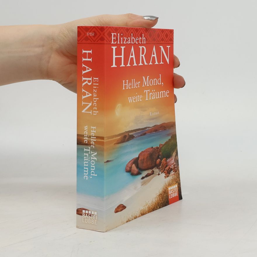 Elizabeth Haran Heller Mond, weite Träume