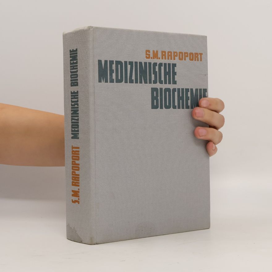 S. M. Rapoport Medizinische Biochemie