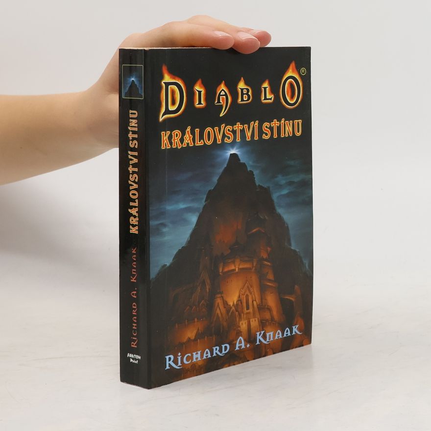 Richard A. Knaak Diablo. Království stínu